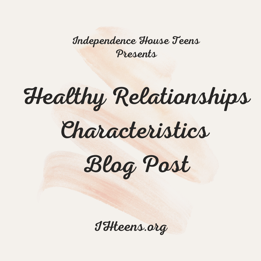 Healthy Relationship Characteristics